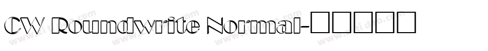 CW Roundwrite Normal字体转换